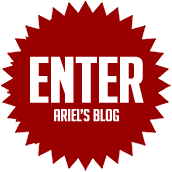 Enter Ariel's blog
